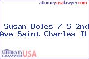 Susan Boles 7 S 2nd Ave Saint Charles IL