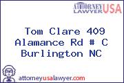 Tom Clare 409 Alamance Rd # C Burlington NC