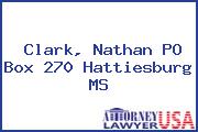 Clark, Nathan PO Box 270 Hattiesburg MS
