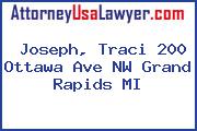 Joseph, Traci 200 Ottawa Ave NW Grand Rapids MI