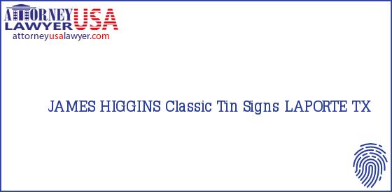Telephone, Address and other contact data of JAMES HIGGINS, LAPORTE, TX, USA