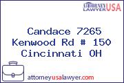 Candace 7265 Kenwood Rd # 150 Cincinnati OH