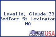 Lavalle, Claude 33 Bedford St Lexington MA