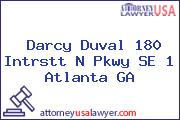 Darcy Duval 180 Intrstt N Pkwy SE 1 Atlanta GA