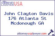 John Clayton Davis 176 Atlanta St Mcdonough GA