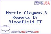 Martin Clayman 3 Regency Dr Bloomfield CT