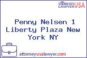 Penny Nelsen 1 Liberty Plaza New York NY