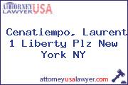 Cenatiempo, Laurent 1 Liberty Plz New York NY