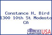 Constance H. Bird 1300 10th St Modesto CA