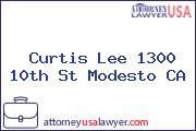 Curtis Lee 1300 10th St Modesto CA