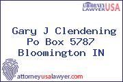 Gary J Clendening Po Box 5787 Bloomington IN