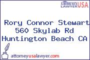 Rory Connor Stewart 560 Skylab Rd Huntington Beach CA