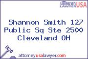Shannon Smith 127 Public Sq Ste 2500 Cleveland OH