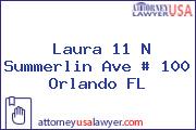 Laura 11 N Summerlin Ave # 100 Orlando FL