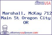 Marshall, McKay 712 Main St Oregon City OR