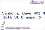 Sanborn, Dave 401 N 16th St Orange TX