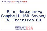 Ross Montgomery Campbell 169 Saxony Rd Encinitas CA