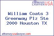 William Coats 3 Greenway Plz Ste 2000 Houston TX