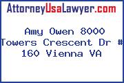 Amy Owen 8000 Towers Crescent Dr # 160 Vienna VA