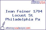 Ivan Feiner 1704 Locust St Philadelphia Pa