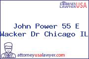 John Power 55 E Wacker Dr Chicago IL