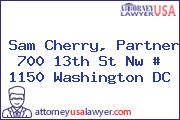 Sam Cherry, Partner 700 13th St Nw # 1150 Washington DC