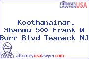 Koothanainar, Shanmu 500 Frank W Burr Blvd Teaneck NJ