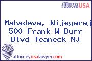 Mahadeva, Wijeyaraj 500 Frank W Burr Blvd Teaneck NJ