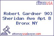Robert Gardner 903 Sheridan Ave Apt B Bronx NY