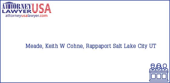 Telephone, Address and other contact data of Meade, Keith W, Salt Lake City, UT, USA