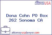 Dona Cohn PO Box 262 Sonoma CA