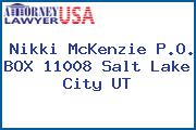 Nikki McKenzie P.O. BOX 11008 Salt Lake City UT