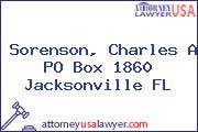 Sorenson, Charles A PO Box 1860 Jacksonville FL