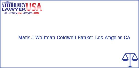 Telephone, Address and other contact data of Mark J Wollman, Los Angeles, CA, USA