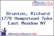 Brunton, Richard 1778 Hempstead Tpke East Meadow NY