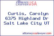 Curtis, Carolyn 6375 Highland Dr Salt Lake City UT