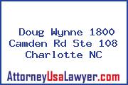 Doug Wynne 1800 Camden Rd Ste 108 Charlotte NC