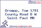 Drompp, Tom 1781 County Road B W Saint Paul MN