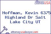 Hoffman, Kevin 6375 Highland Dr Salt Lake City UT