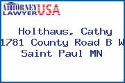 Holthaus, Cathy 1781 County Road B W Saint Paul MN