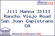 Jill Hanna 31111 Rancho Viejo Road San Juan Capistrano CA