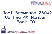 Joel Brownson 78902 Us Hwy 40 Winter Park CO