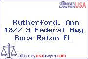 Rutherford, Ann 1877 S Federal Hwy Boca Raton FL