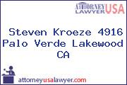 Steven Kroeze 4916 Palo Verde Lakewood CA