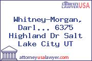Whitney-Morgan, Darl... 6375 Highland Dr Salt Lake City UT