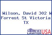 Wilson, David 302 W Forrest St Victoria TX
