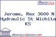 Jerome, Rex 3600 N Hydraulic St Wichita KS