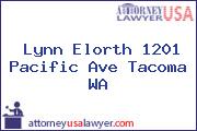 Lynn Elorth 1201 Pacific Ave Tacoma WA