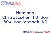 Massaro, Christopher PO Box 800 Hackensack NJ