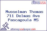 Musselman Thomas 711 Delmas Ave Pascagoula Ms